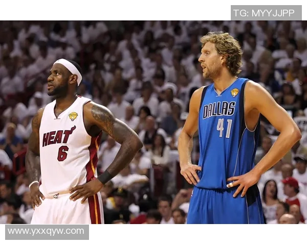 2011年NBA总决赛雷霆对决热火的传奇之战与历史意义解析